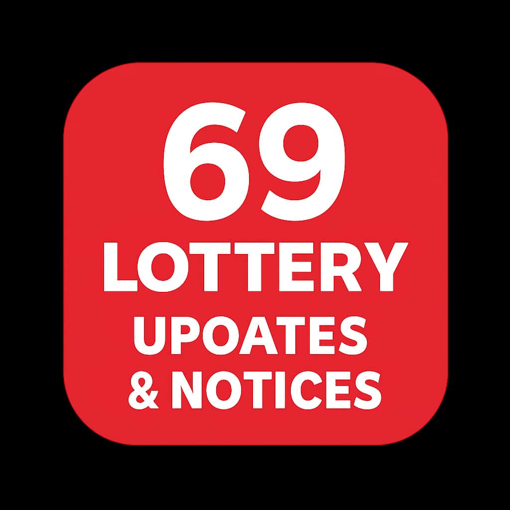 Icon representing 69 Lottery Updates & Notices.